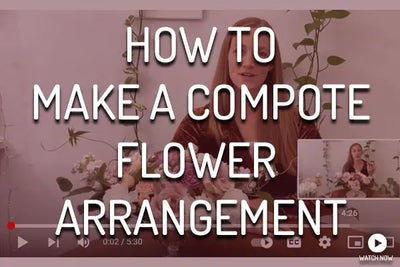 How To Make an Easy Compote Flower Arrangement - Video Tutorial