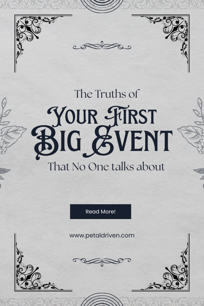 The Truth About Your First “Big” Event No One Talks About